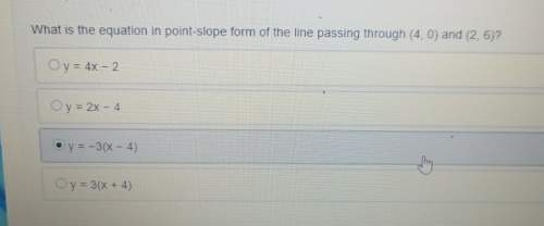 What is the equation in point slope form of the line passing through (4,0) and (2,6)