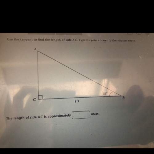 Use tangent to find the length of side ac