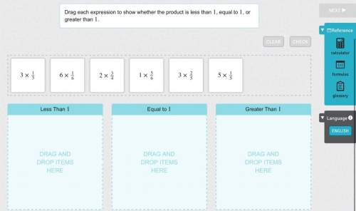 Drag each expression to show whether the product is less than 1 1 , equal to 1 1