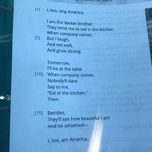 In the final line of the poem, the speaker states, "i, too, am america." what does it mean to