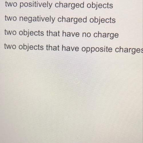 For which pair of objects would adding the same amount of electrons to each object result in a decre