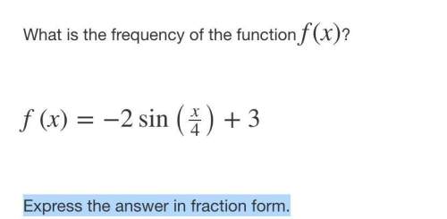 What is the frequency of the function f(x)?  express the answer in fraction form.