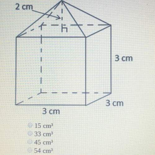 :) calculate the volume of the figure. a. 15cm3 b. 33cm3 c. 45cm3 d. 5