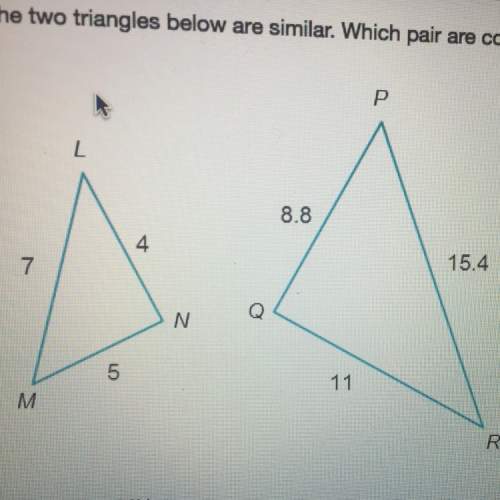 The two triangles below are similar. which pie are corresponding sides? ln &amp; mn, mn &amp; qr,