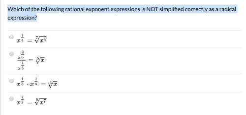 Need asap 70 points  1.which of the following rational exponent expressions is not simplified