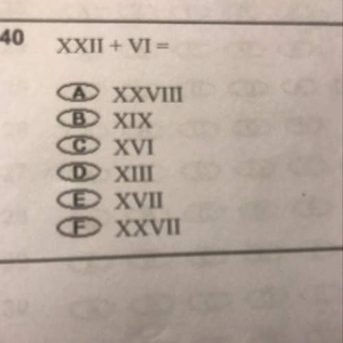 What's the answer to this? xxii + vi =