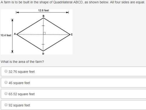Hlllp m a farm is to be built in the shape of quadrilateral abcd, as shown below. all fo