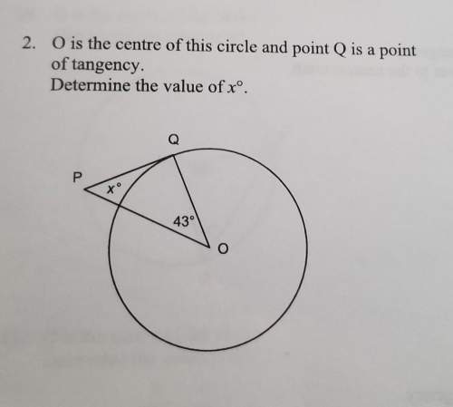 2. o is the centre of this circle and point q is a pointof tangency.determine the value