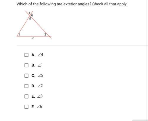 Which of the following are exterior angles