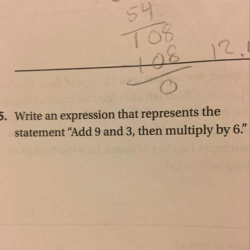 Write an expression that represents the statement " add and 3, them multiply by 6"