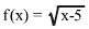 Asap find f -1  (picture of equation below) a. f­-1 (x) = x2 +25; y&gt; 25b.