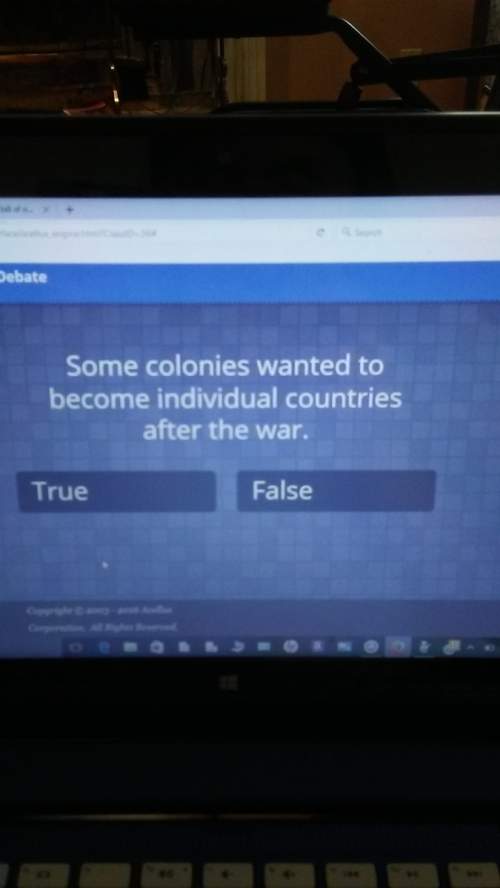 Some colonies wantd to become individual countries after the war. true or false?