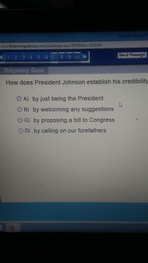 How does president johnson establish his credibility?