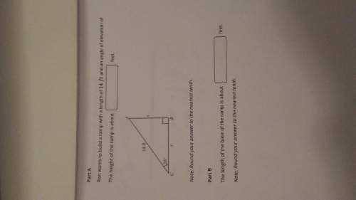 Find the height of the ramp and the length of the base of the ramp