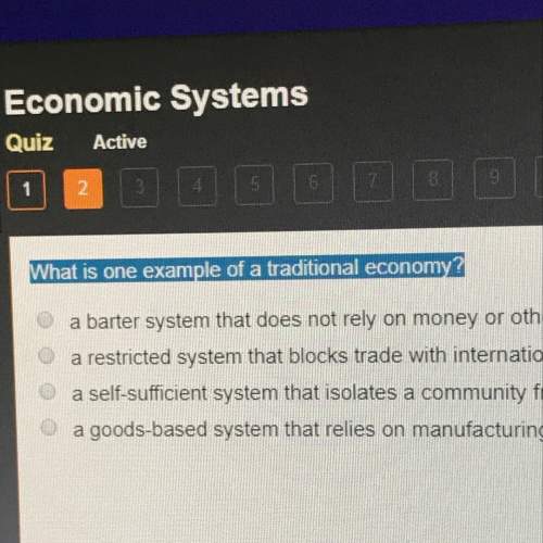 What is one example of a traditional economy