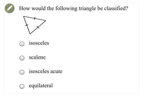 How would the following triangle be classified?