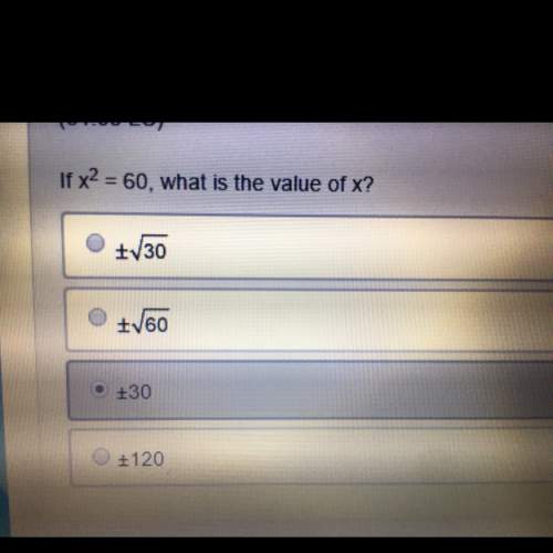 What's the value of x ? (i marked a random answer )