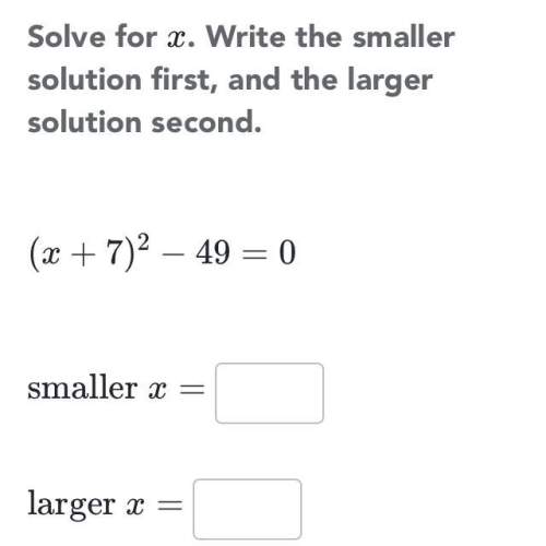 Ineed with this question, writing the smaller solution and then the larger solution next.