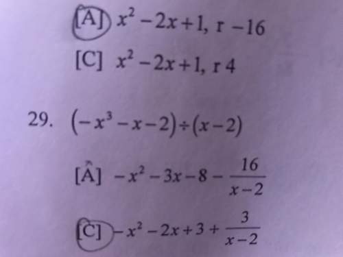 Need to know if i got the correct answer for #29. if it’s wrong can you me solve it and you.