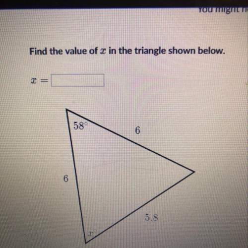 Find the value of x in the triangle above you to whoever