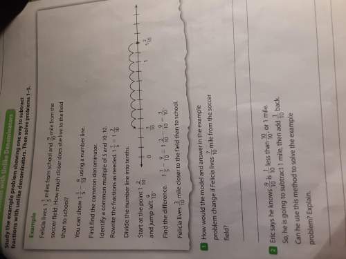 how would the model and answer in the example problem change if felicia lives 7/10 mile