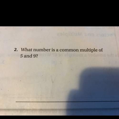 What number is a common multiple of 5 and 9