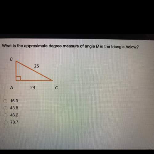 What is the approximate degree measure of angle b in the triangle below?