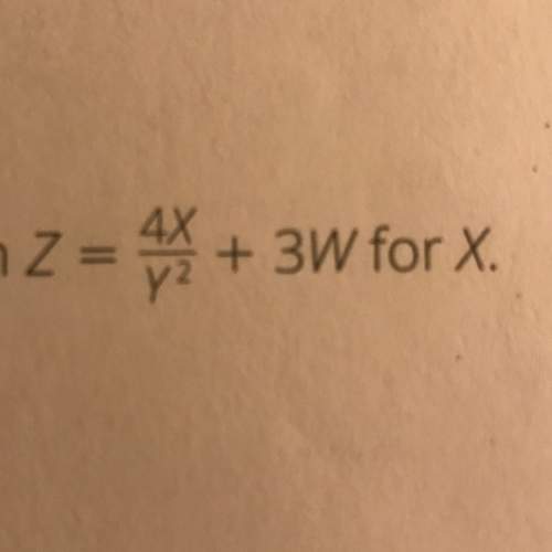 Solve the literal equation:  z = 4x/y^2 + 3w for x