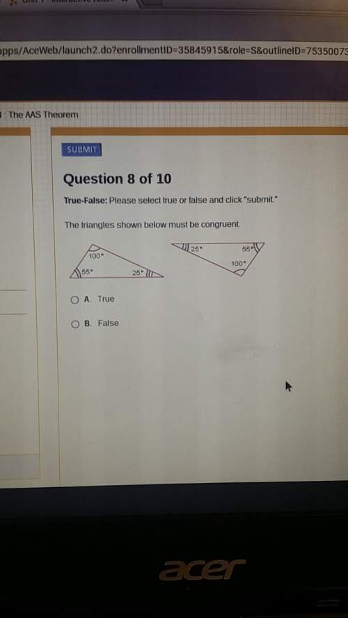 The triangles shown must be congruent true or false