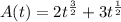 A(t)=2t^{\frac{3}{2}}+3t^{\frac{1}{2}}