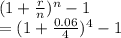 (1+\frac{r}{n})^{n}-1\\=(1+\frac{0.06 }{4})^{4}-1