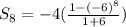 S_8=-4(\frac{1-(-6)^{8}}{1+6} )