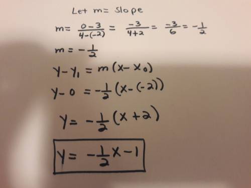 Find the equation of in the form y=mx+c of the line which passes through (-2,3) (4,0)