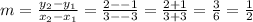 m=\frac{y_2-y_1}{x_2-x_1}=\frac{2--1}{3--3}=\frac{2+1}{3+3}=\frac{3}{6}=\frac{1}{2}