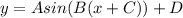 y=Asin(B(x+C))+D