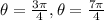 \theta=\frac{3\pi}{4},\theta=\frac{7\pi}{4}