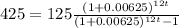 425=125 \frac{(1+0.00625)^{12t}}{(1+0.00625)^{12t}-1}