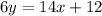 6y=14x+12