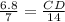 \frac{6.8}{7}=\frac{CD}{14}