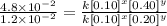 \frac{4.8\times 10^{-2}}{1.2\times 10^{-2}}=\frac{k[0.10]^x[0.40]^y}{k[0.10]^x[0.20]^y}