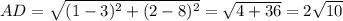 AD=\sqrt{(1-3)^2+(2-8)^2}=\sqrt{4+36}=2\sqrt{10}