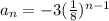 a_n=-3(\frac{1}{8})^{n-1}