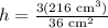 h=\frac{3(216\text{ cm}^3)}{36\text{ cm}^2}