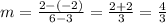 m = \frac{2-(-2)}{6-3}=\frac{2+2}{3} =\frac{4}{3}