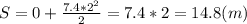 S=0+\frac{7.4*2^2}{2}=7.4*2=14.8(m)
