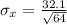 \sigma_x = \frac{32.1}{\sqrt {64}}