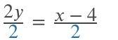 What is the slope of a line represented by the equation 2y=x-4