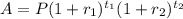 A=P(1+r_1)^{t_1}(1+r_2)^{t_2}