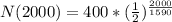 N(2000)=400*(\frac{1}{2})^{\frac{2000}{1590}