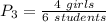 P_{3}=\frac{4 \ girls}{6 \ students}